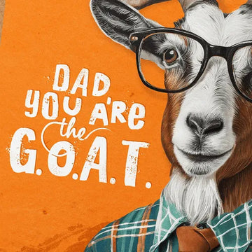 Fathers Day Card - Dad you are the GOAT