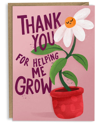 thank you for helping me grow, front card