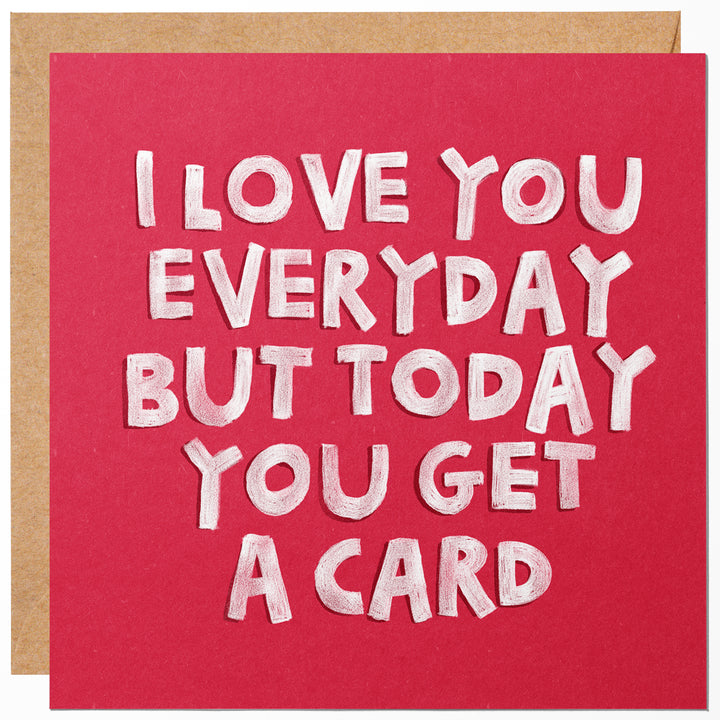 I Love You Valentines Card