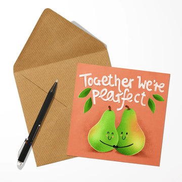 together we are pearfect anniversary card